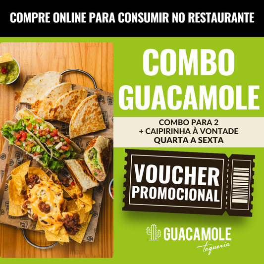 3- Combo Guacamole - 2 Pessoas